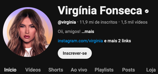 Foto do perfil de Virginia Fonseca no YouTube, com 11,9 milhões de inscritos e 1,5 mil vídeos. Seu conteúdo envolve uma variedade de temas e é direcionado a um grande público. Influenciadores como Virginia podem se beneficiar muito de um curso online em estratégias de criação de conteúdo e marketing digital para melhorar a interação com seus seguidores.